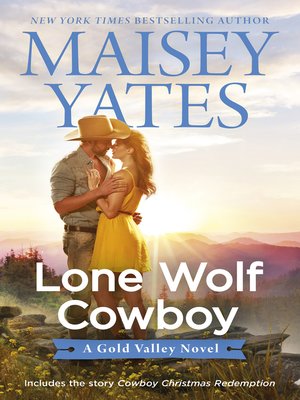 cover image of Lone Wolf Cowboy / Lone Wolf Cowboy / Cowboy Christmas Redemption